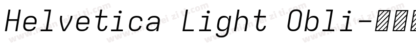 Helvetica Light Obli字体转换